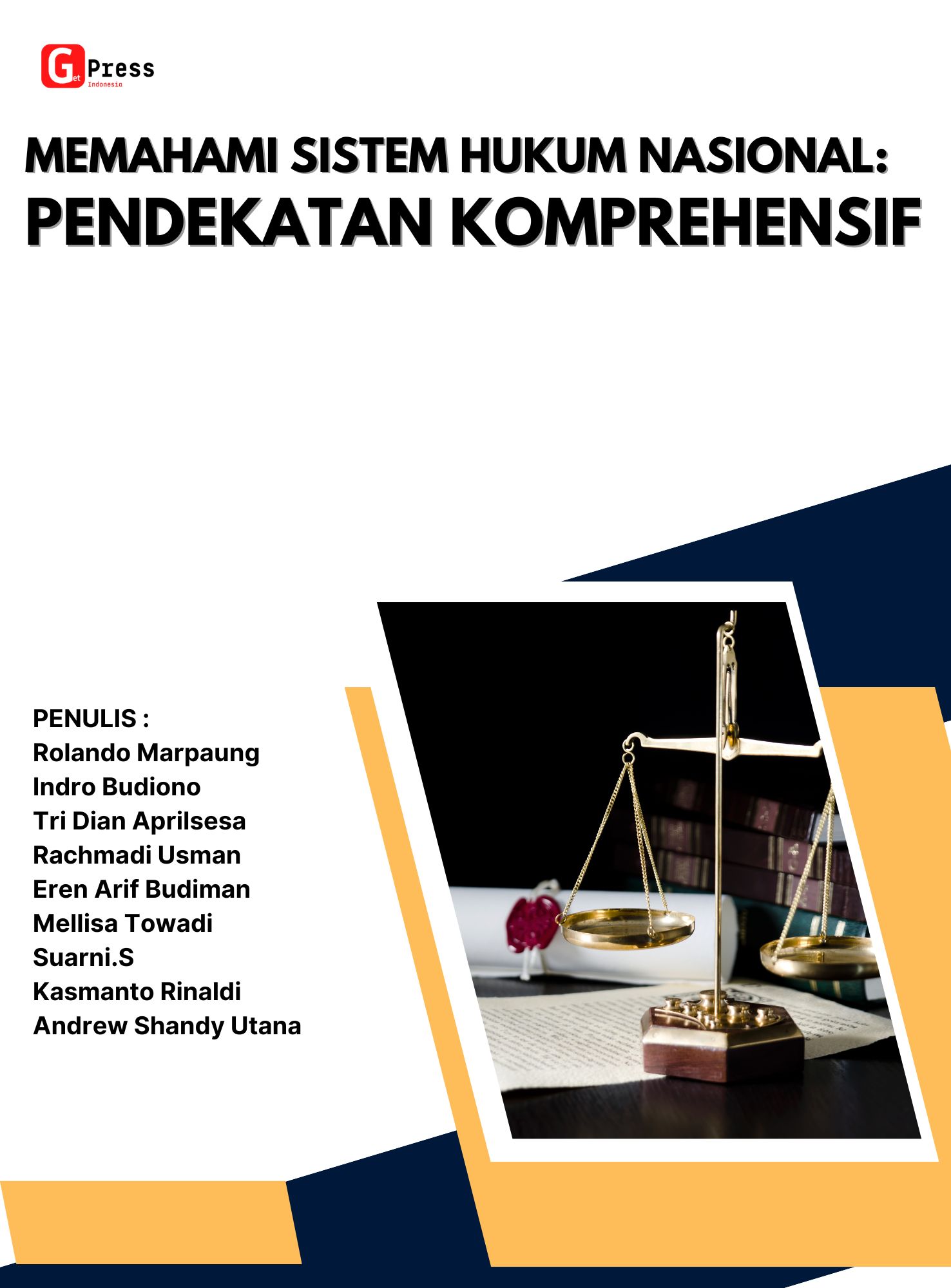 1795 Memahami Sistem Hukum Nasional: Pendekatan Komprehensif
